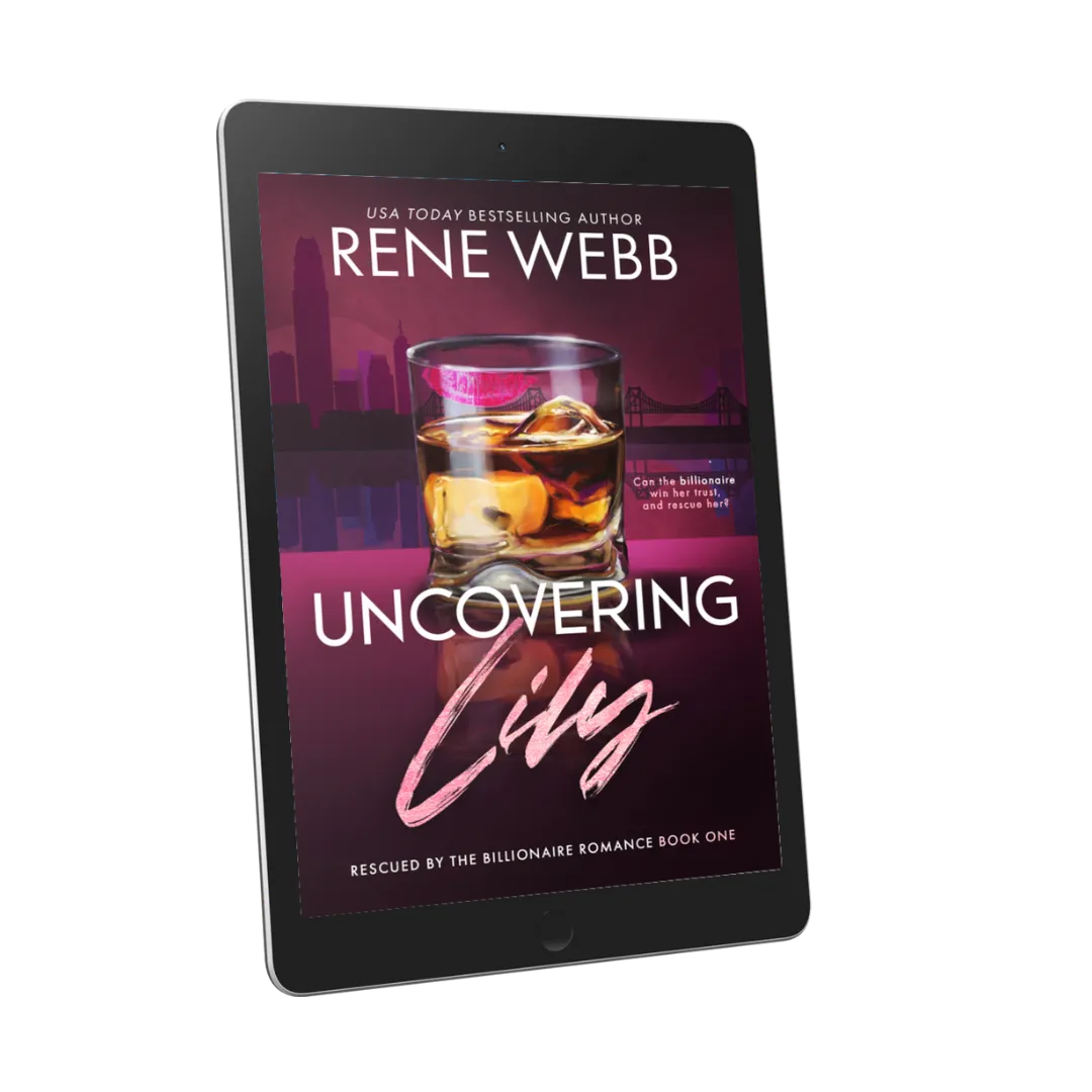 UNCOVERING LILY: A Steamy Romantic Suspense (Rescued by the Billionaire Romance, #1) (ebook)